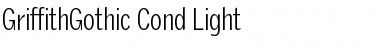 GriffithGothic Cond Light Regular Font