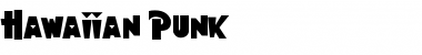 Hawaiian Punk Regular Font