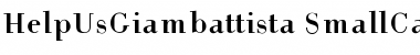Download HelpUsGiambattista-SmallCaps Font