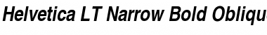 Helvetica LT Narrow Bold Italic Font