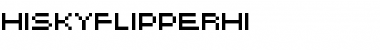 HISKYFLIPPERHI Regular Font