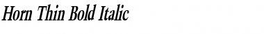 Horn Thin Bold Italic Font