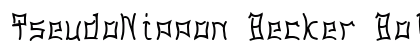 PseudoNippon Becker Bold Font PseudoNippon Becker Bold Font Preview