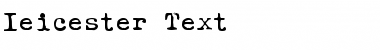 Ieicester Text Font