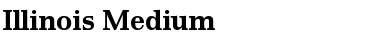 Illinois Medium Font