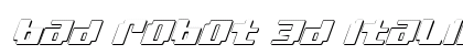bad robot 3d italic 3d italic Font bad robot 3d italic 3d italic Font Preview
