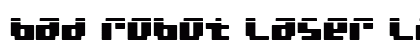 bad robot laser Laser Font bad robot laser Laser Font Preview