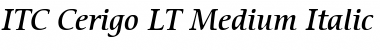ITCCerigo LT Medium Italic Font