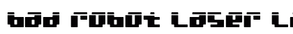 bad robot laser Laser Font bad robot laser Laser Font Preview