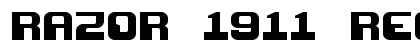 Razor 1911 Regular Font Razor 1911 Regular Font Preview