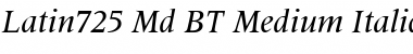 Latin725 Md BT Medium Italic