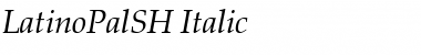 LatinoPalSH Italic Font