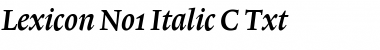 Lexicon No1 Italic C Txt Font