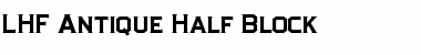 Download LHF Antique Half Block Font