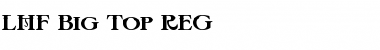 Download LHF Big Top REG Font