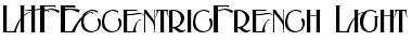 LHFEccentricFrench Light Font