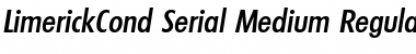 LimerickCond-Serial-Medium RegularItalic Font