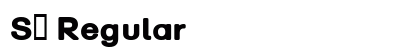 S S