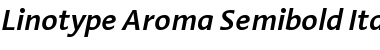 LinotypeAroma Light Semibold Italic