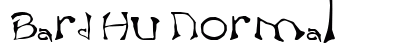 Bard Hu Normal Font Preview Bard Hu Normal Font Preview