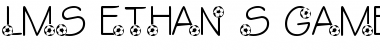 Download LMS Ethan's Game Font