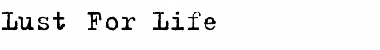 Lust For Life Regular Font