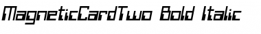 MagneticCardTwo Bold Italic