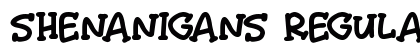 Shenanigans Regular Font Shenanigans Regular Font Preview
