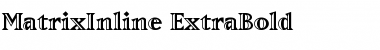 Download MatrixInline-ExtraBold Font