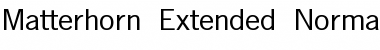 Matterhorn-Extended Normal Font