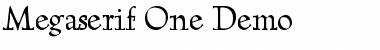 Megaserif One Demo Regular Font