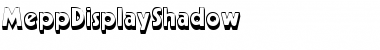 Download MeppDisplayShadow Font