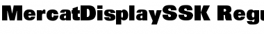 MercatDisplaySSK Regular Font