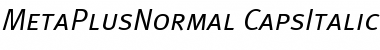 Download MetaPlusNormal-CapsItalic Font