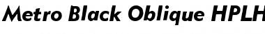 Metro Black Oblique Font