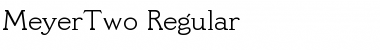 MeyerTwo Regular Font