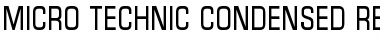 Micro Technic Condensed Regular Font