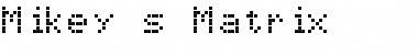 Download Mikey's Matrix Font