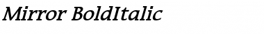 Mirror BoldItalic Font