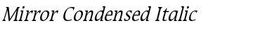 Download Mirror Condensed Font
