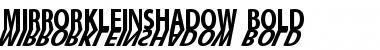 Download MirrorKleinShadow Font
