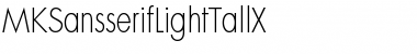 MKSansserifLightTallX Regular Font