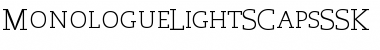 MonologueLightSCapsSSK Regular Font
