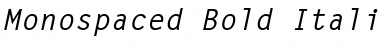 Monospaced Bold Italic Font