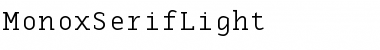 MonoxSerifLight Regular Font