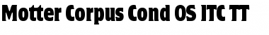 Download Motter Corpus Cond OS ITC TT Font