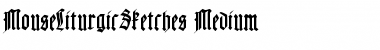 MouseLiturgicSketches Regular Font