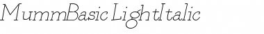 MummBasic LightItalic Font