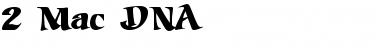2 Mac DNA Regular Font