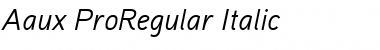 Download Aaux ProRegular Italic Font